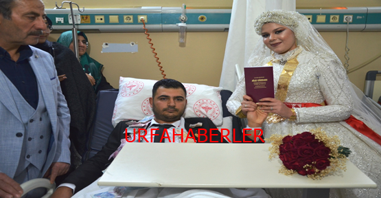Şanlıurfa'da Talihsiz damadın nikahı hastanede kıyıldı