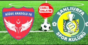 Niğde Anadolu FK - Şanlıurfaspor